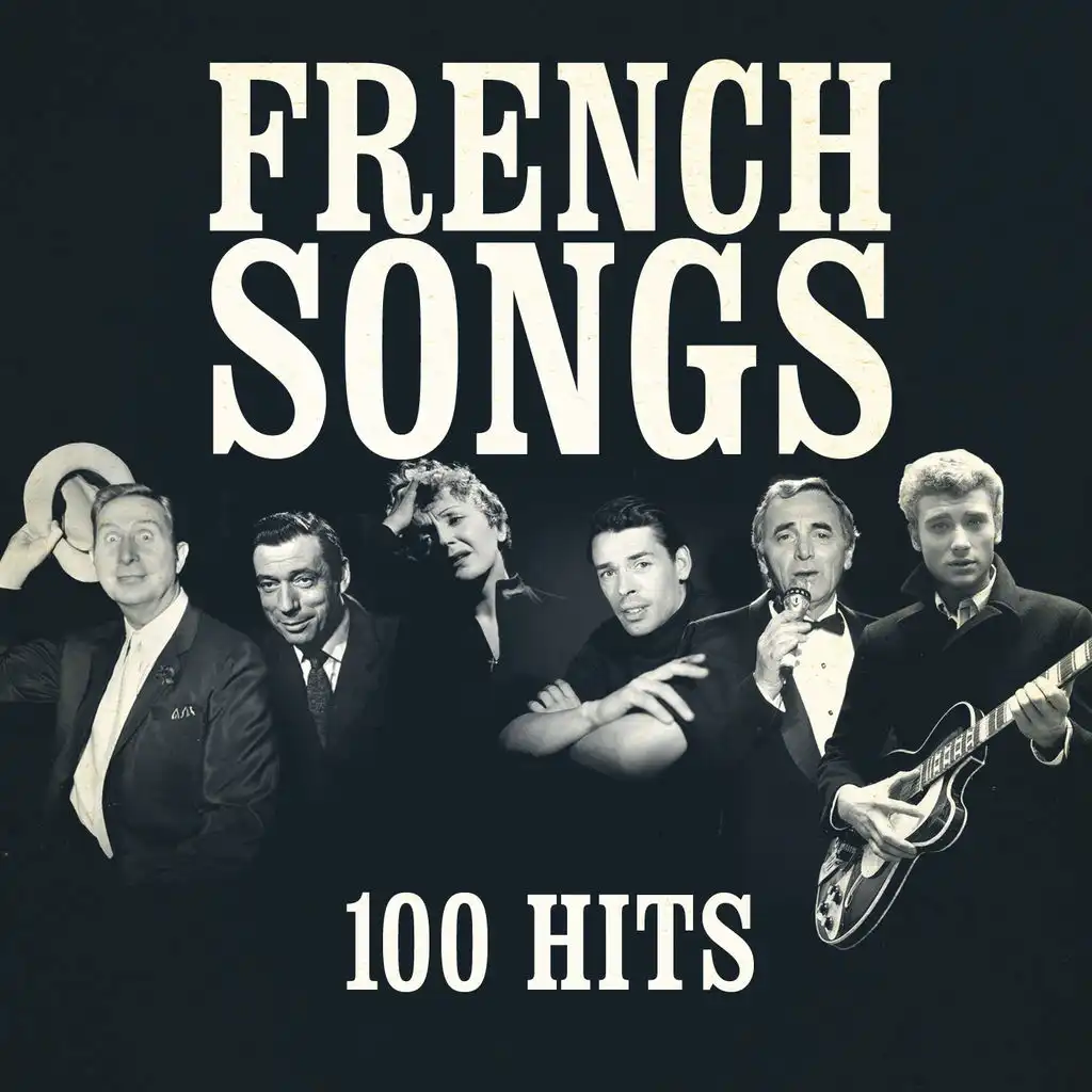 French Songs (100 Hits)