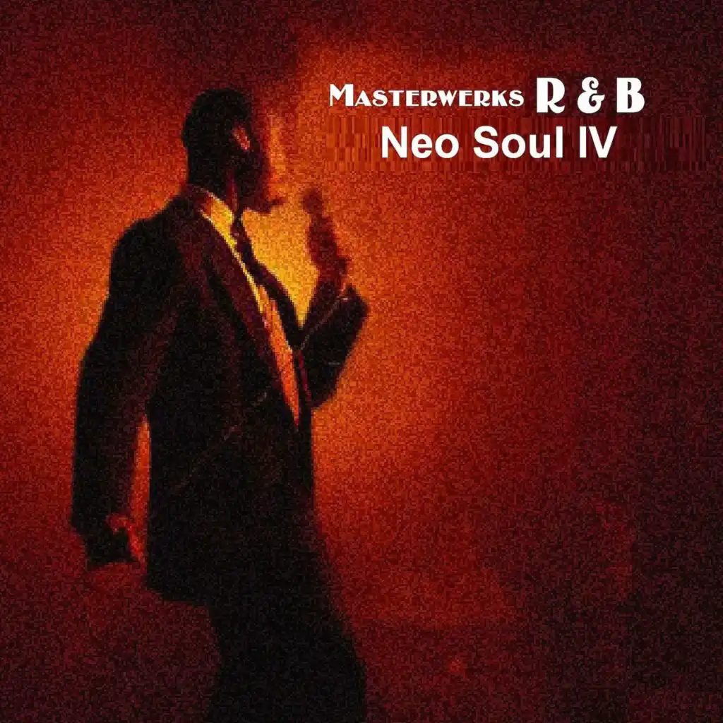 Neo Soul IV