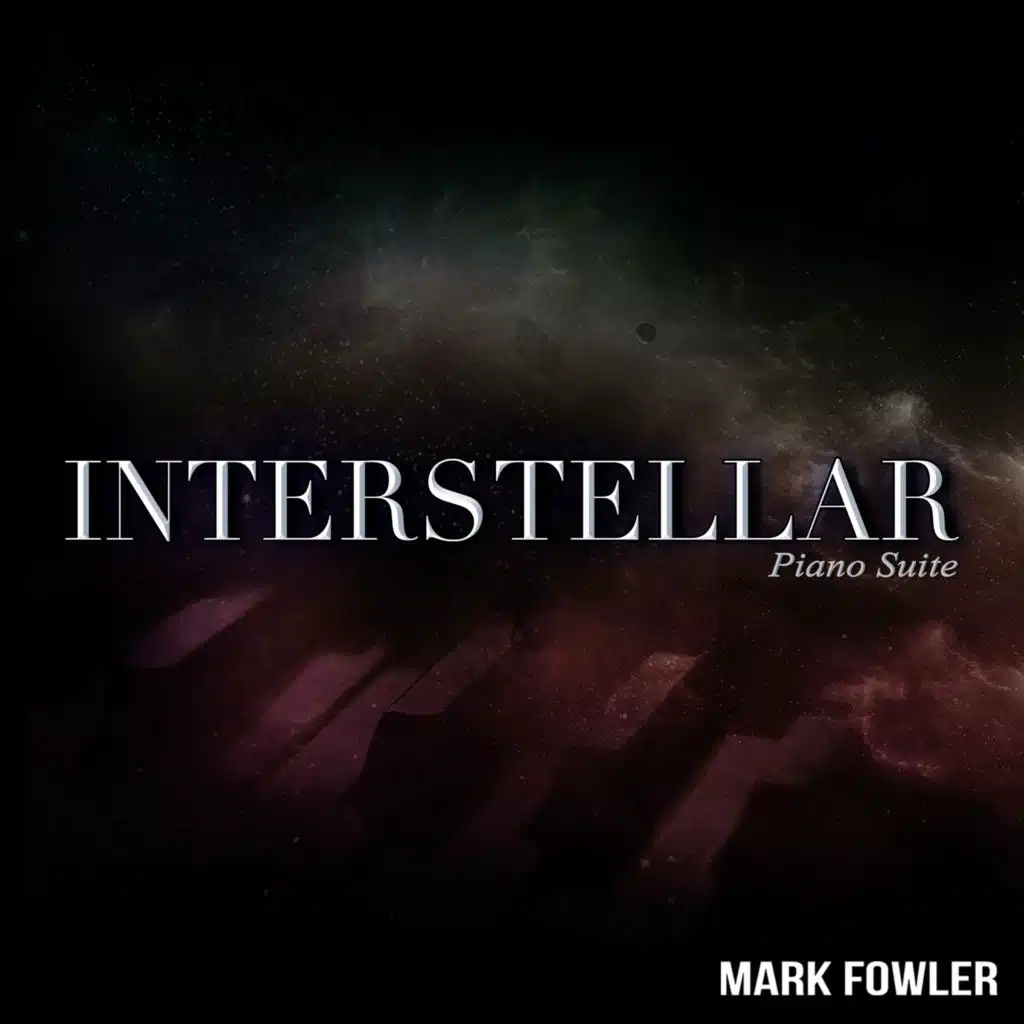 Piano Suite (From "Interstellar")