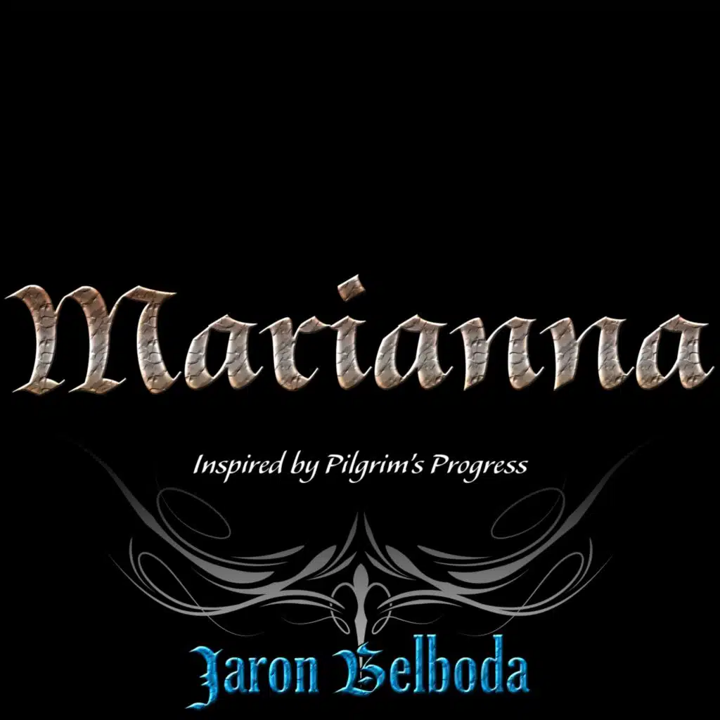 Marianna: Inspired by Pilgrim's Progress