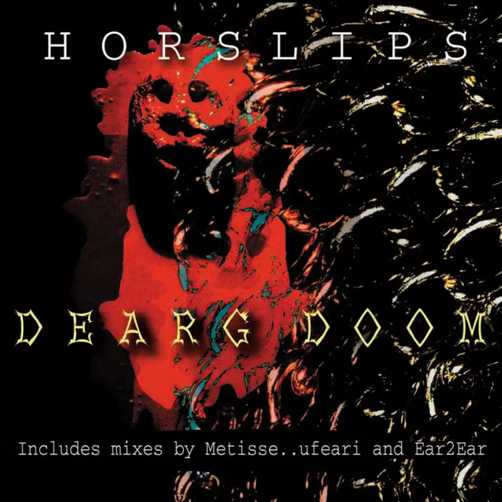 Dearg Doom (Metisse Vs. Horslips)