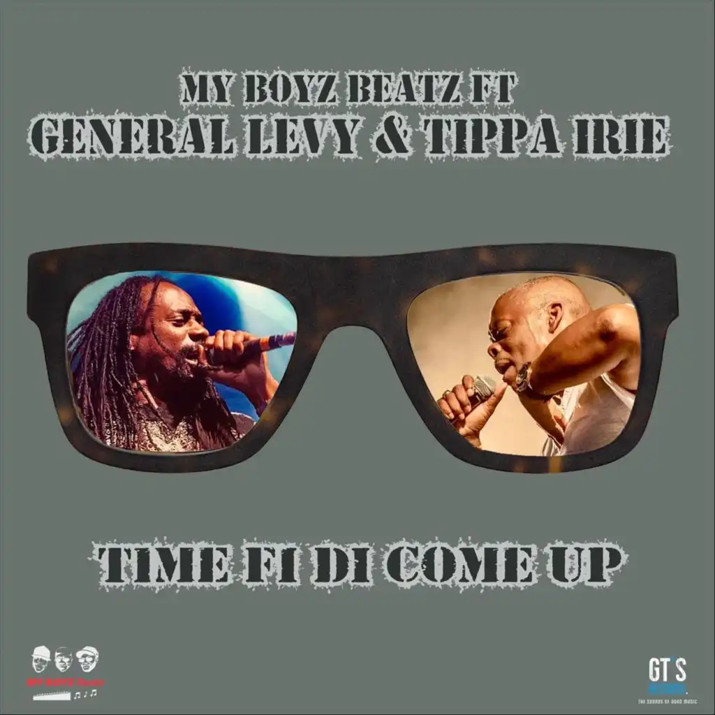 Time Fi Di Come Up (feat. General Levy & Tippa Irie)