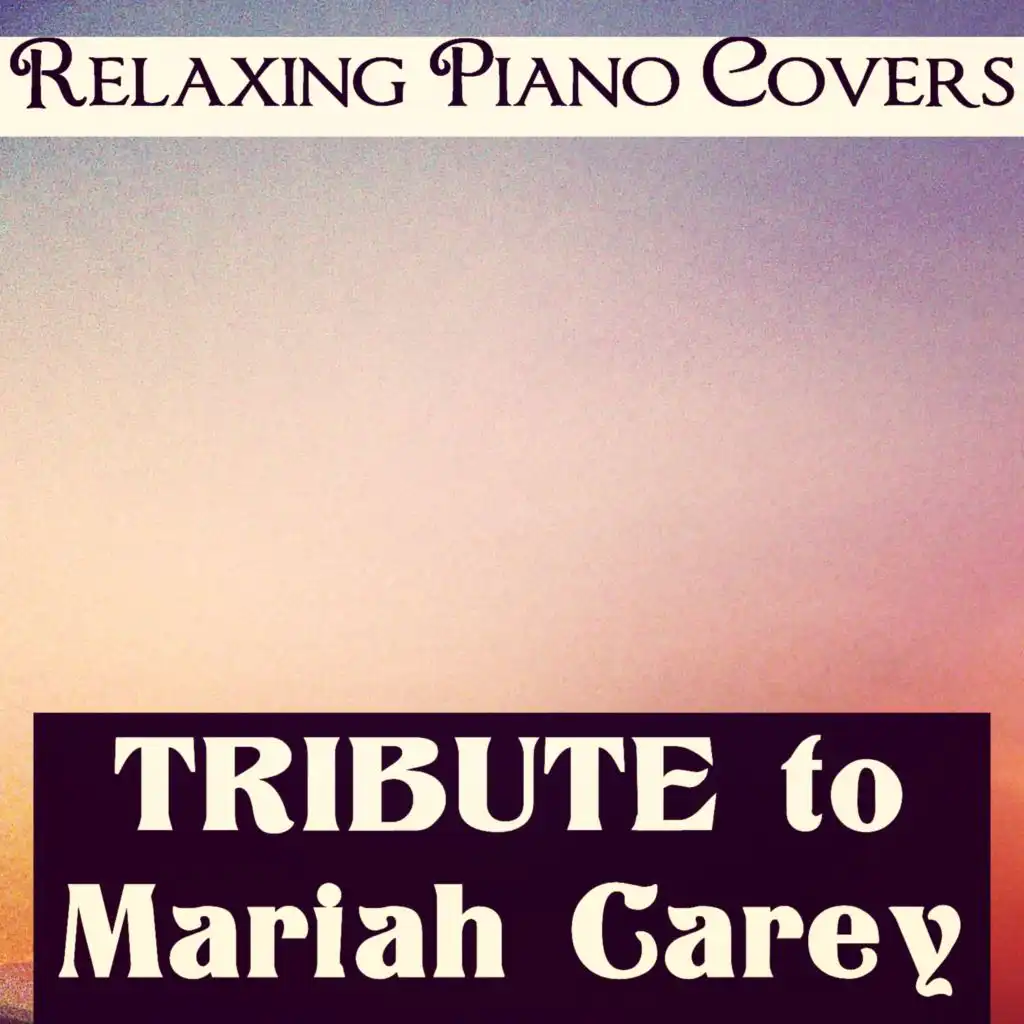 Tribute to Mariah Carey