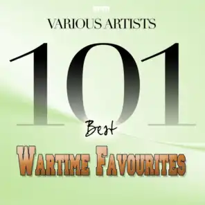 101 Best Wartime Favourites