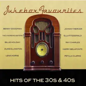 Jukebox Favourites - Hits of the 30s & 40s