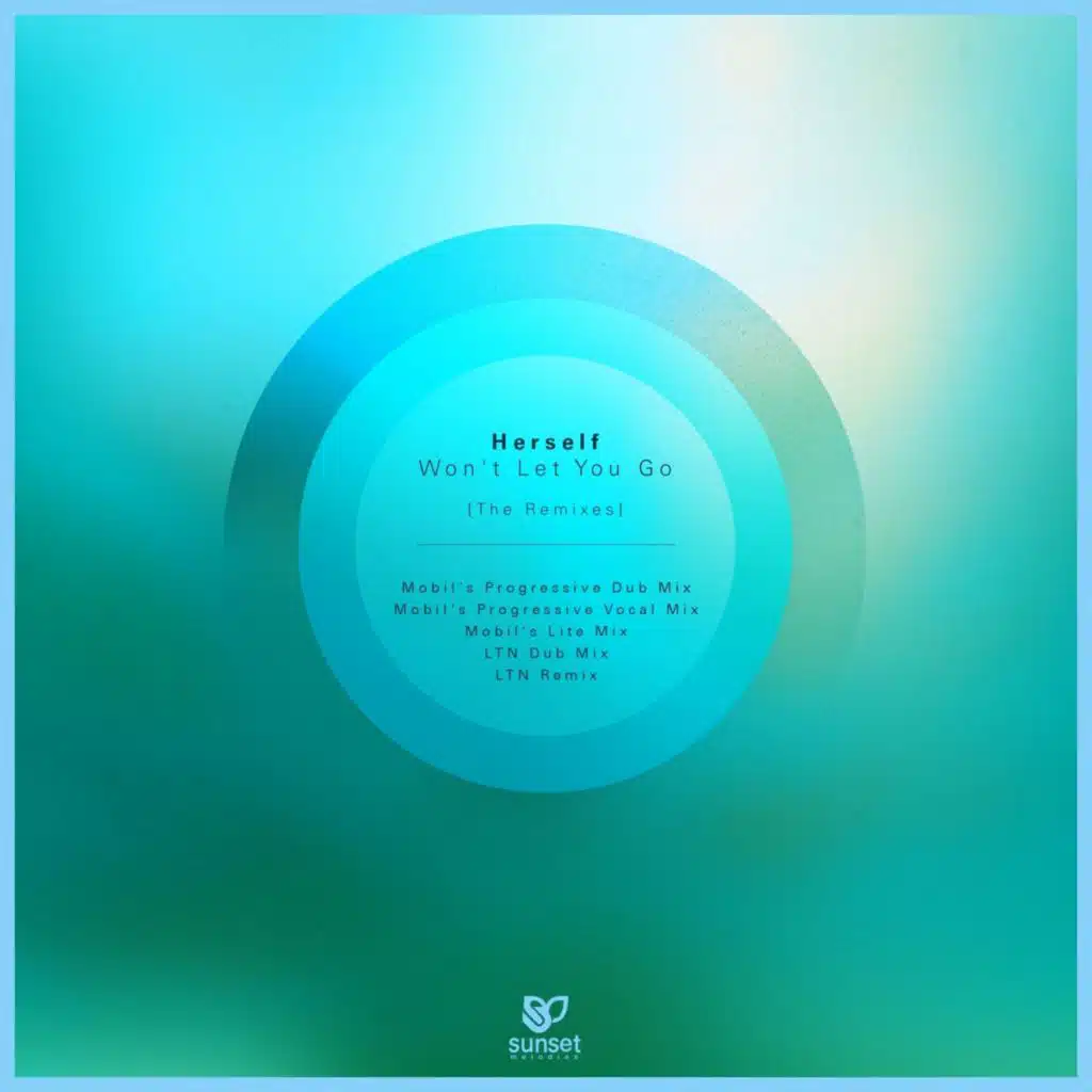 Won't Let You Go (Mobil's Progressive Dub Mix)