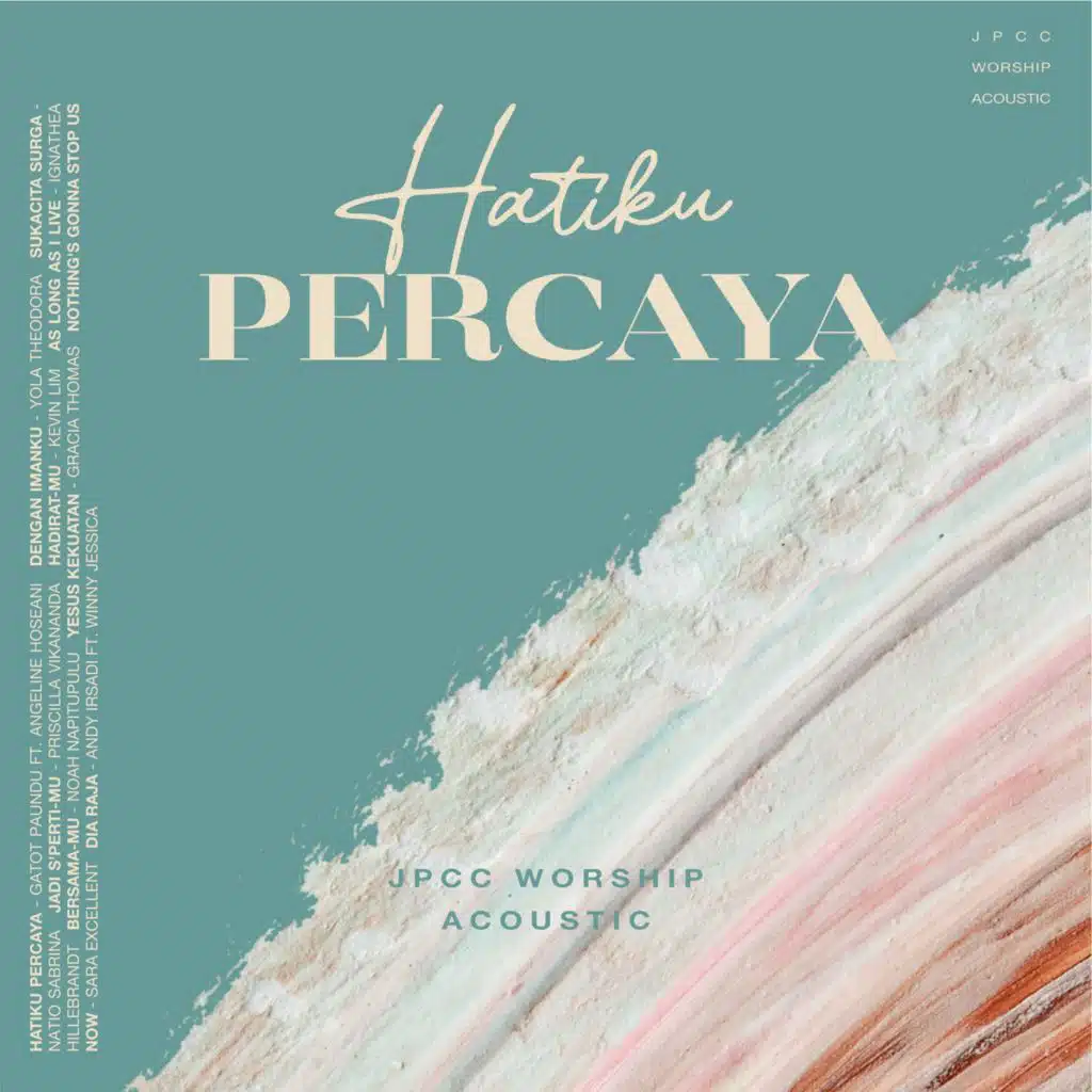 Hatiku Percaya (Acoustic)