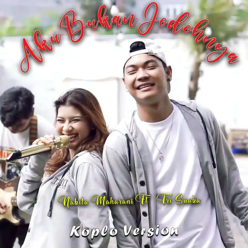 AKU BUKAN JODOHNYA (Koplo Version) [feat. Nabila Maharani]