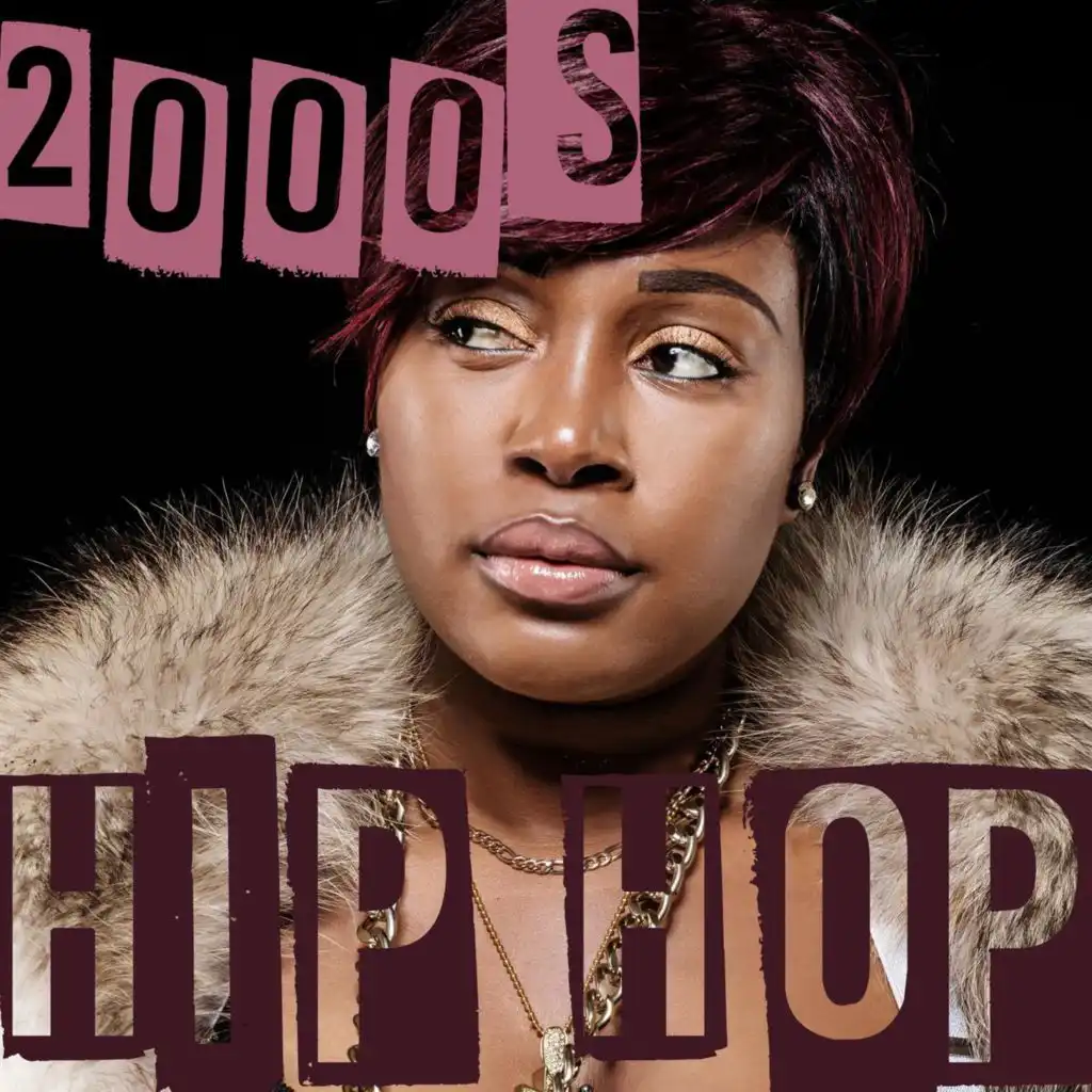 2000s Hip Hop