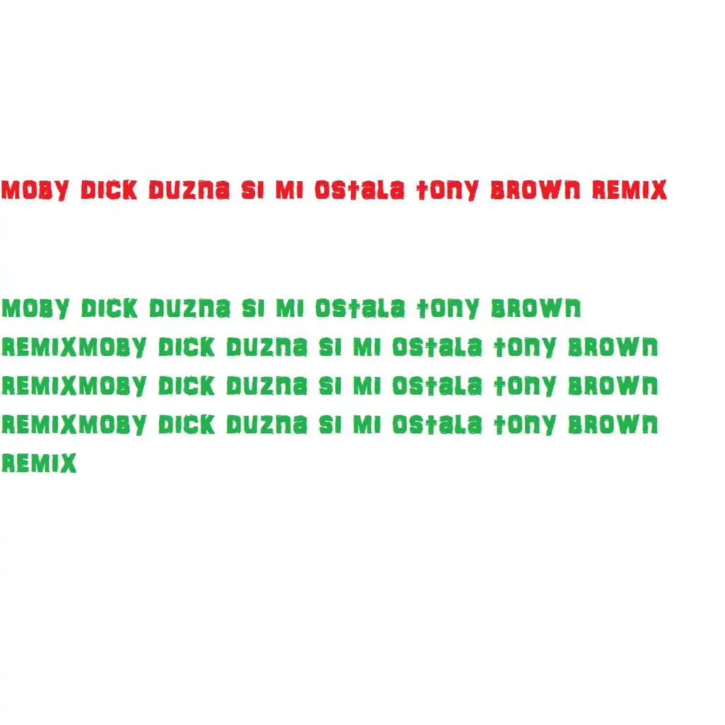 duzna si mi ostala (Tony brown remix)