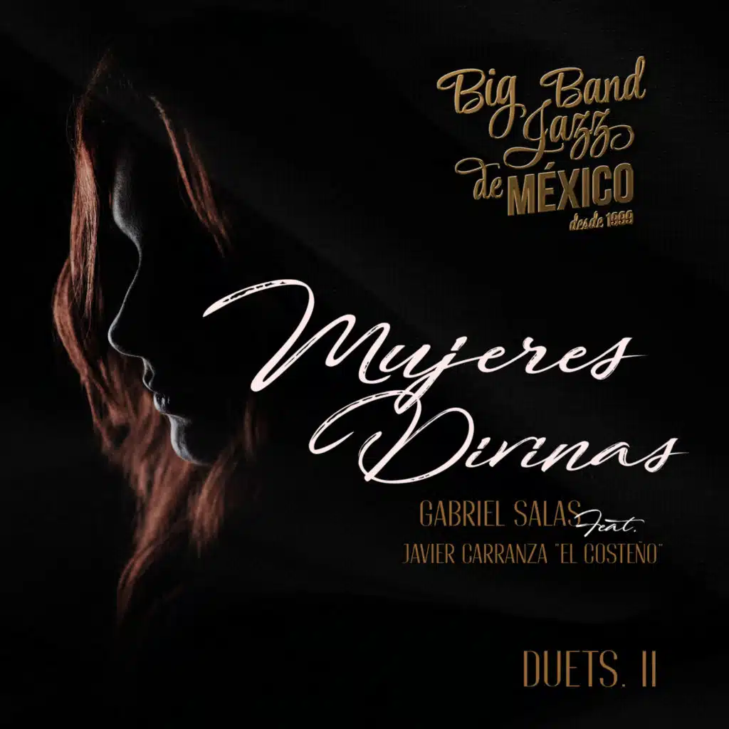 Mujeres Divinas (Duets II) [feat. Javier Carranza El Costeño]