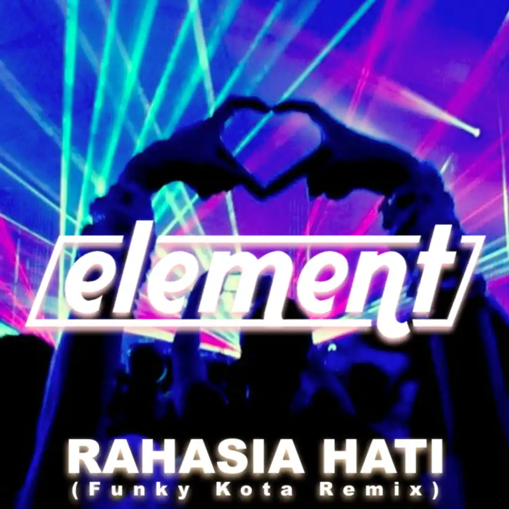 Rahasia Hati (Funky Kota Remix)