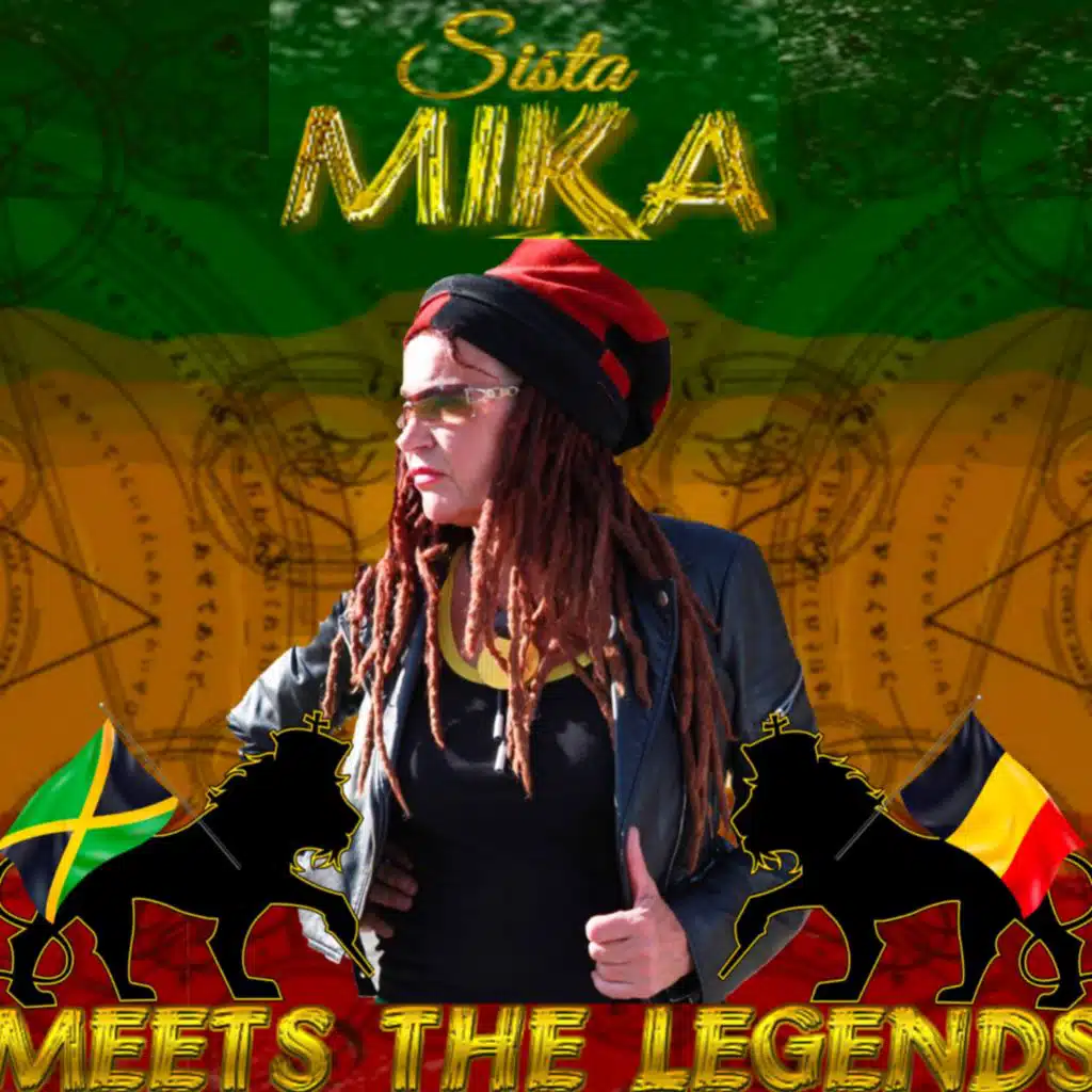 Sista MIKA Meets the Legends (Version)