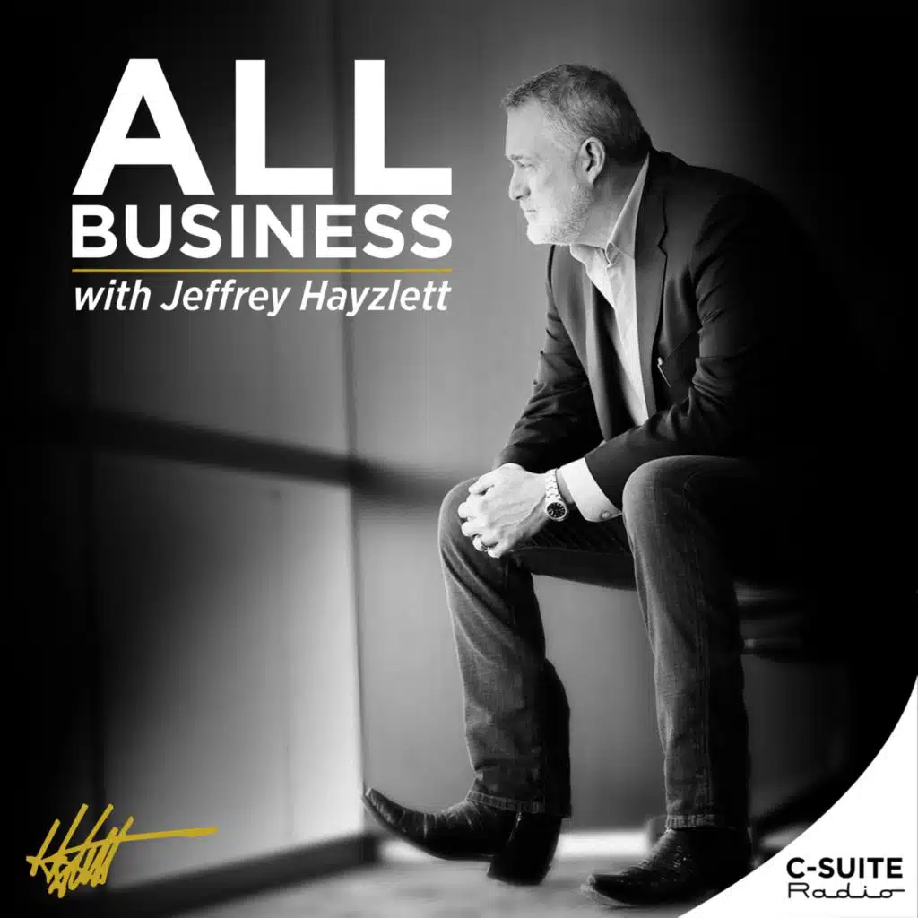 JEFFREY HAYZLETT & C-SUITE RADIO