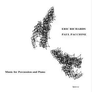 Eric Richards & Paul Paccione: Music for Percussion and Piano