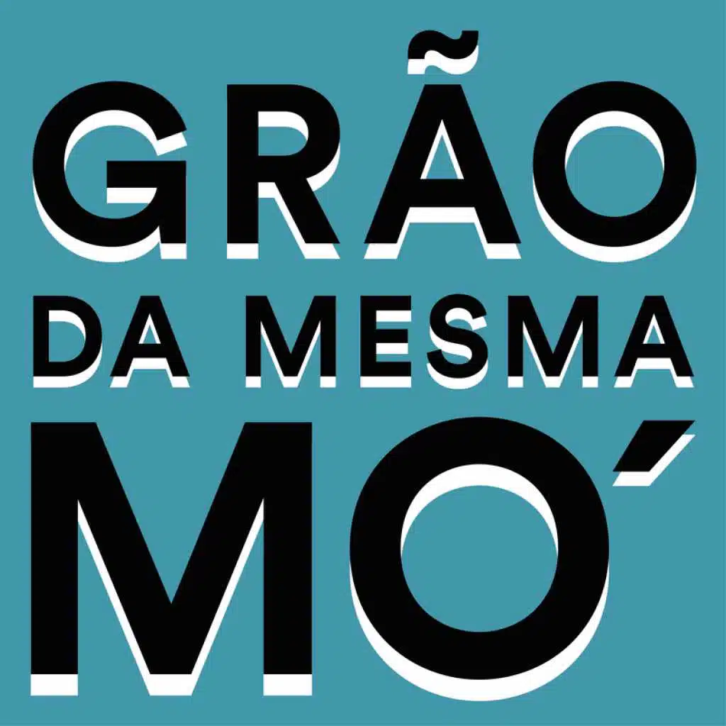 Grão Da Mesma Mó