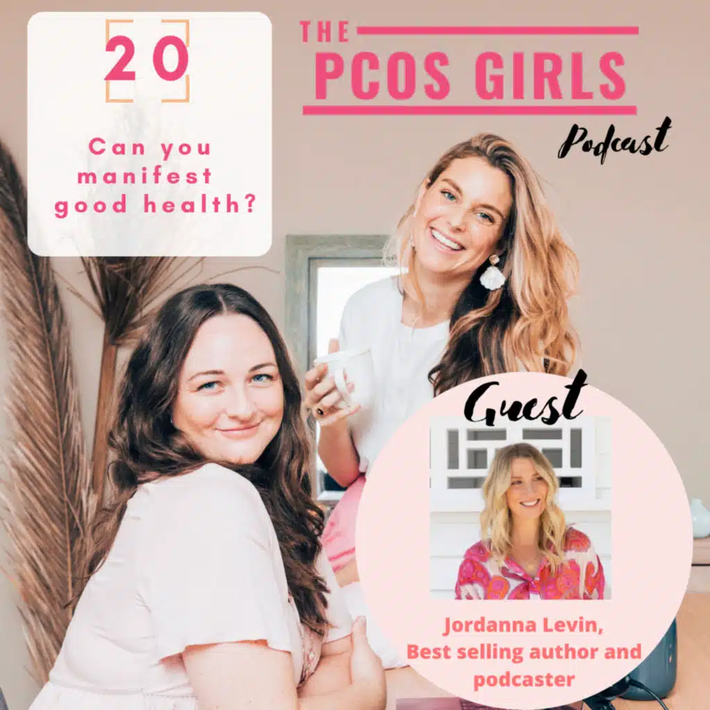 Ep 20 - Can you manifest good health? With guest Jordanna Levin