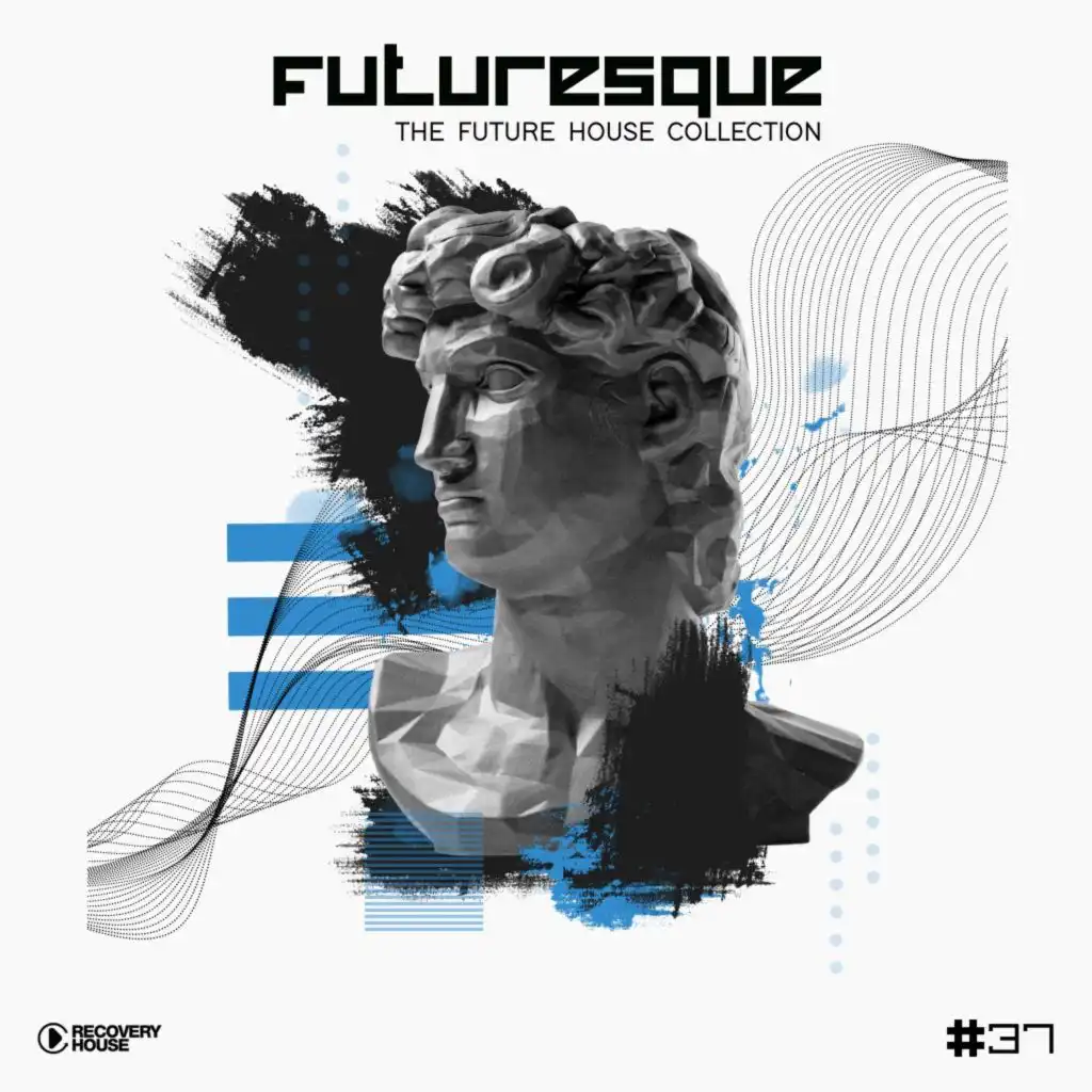 Futuresque - The Future House Collection, Vol. 37