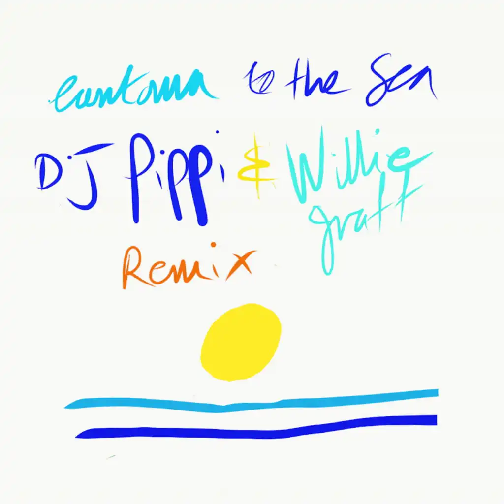 To the Sea (DJ Pippi & Willie Graff Remix)