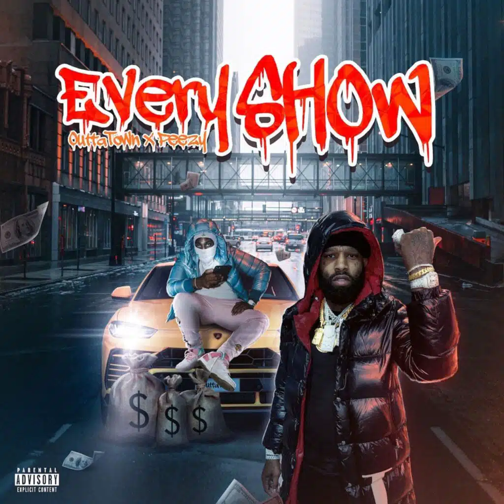 Every Show (feat. Peezy)
