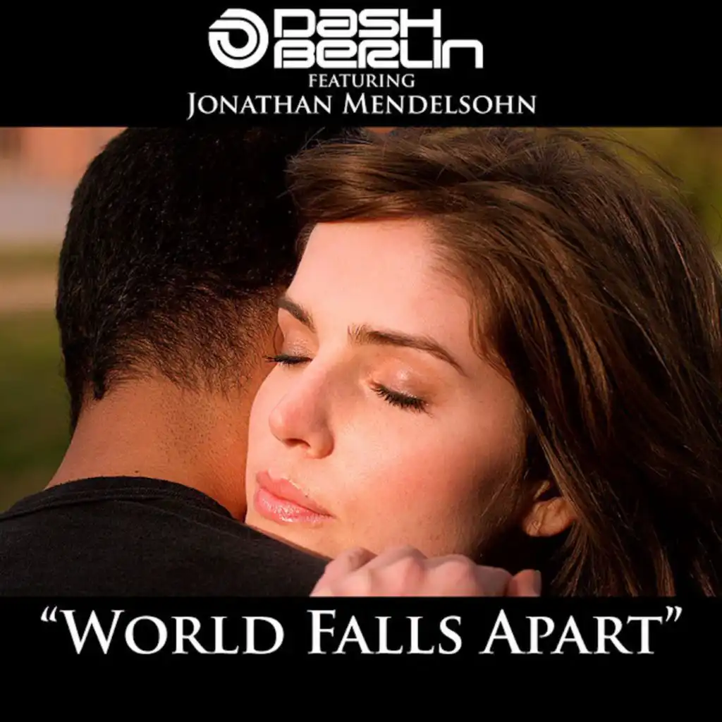 World Falls Apart (feat. Jonathan Mendelsohn) (Dub Mix)