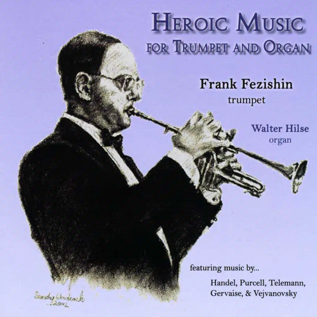 Heroic Music for Trumpet and Organ