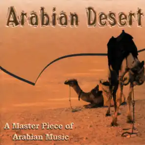 الصحراء العربية - قطعة نادرة من الموسيقى العربية