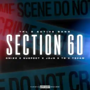 Section 60 (feat. Active Gxng & TPL)