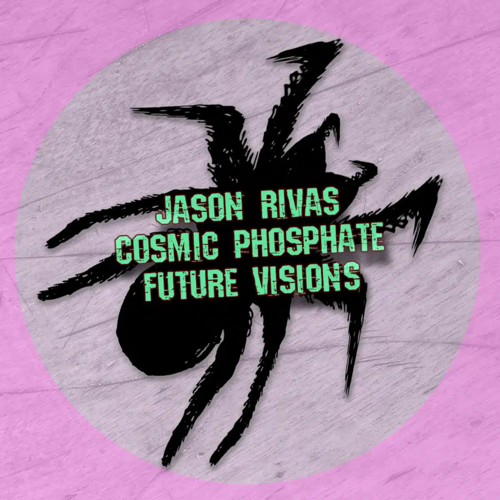 Jason Rivas, Cosmic Phosphate