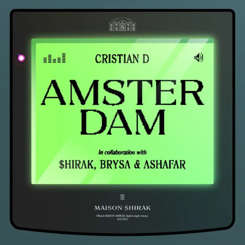 Amsterdam (feat. $hirak, Brysa & Ashafar)
