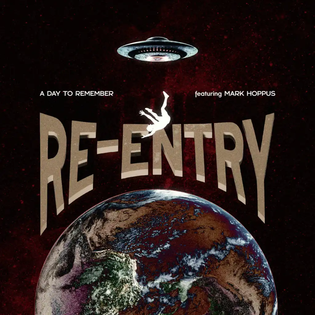 Re-Entry (feat. Mark Hoppus)