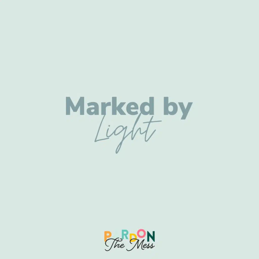 BONUS: Praying light over our kids