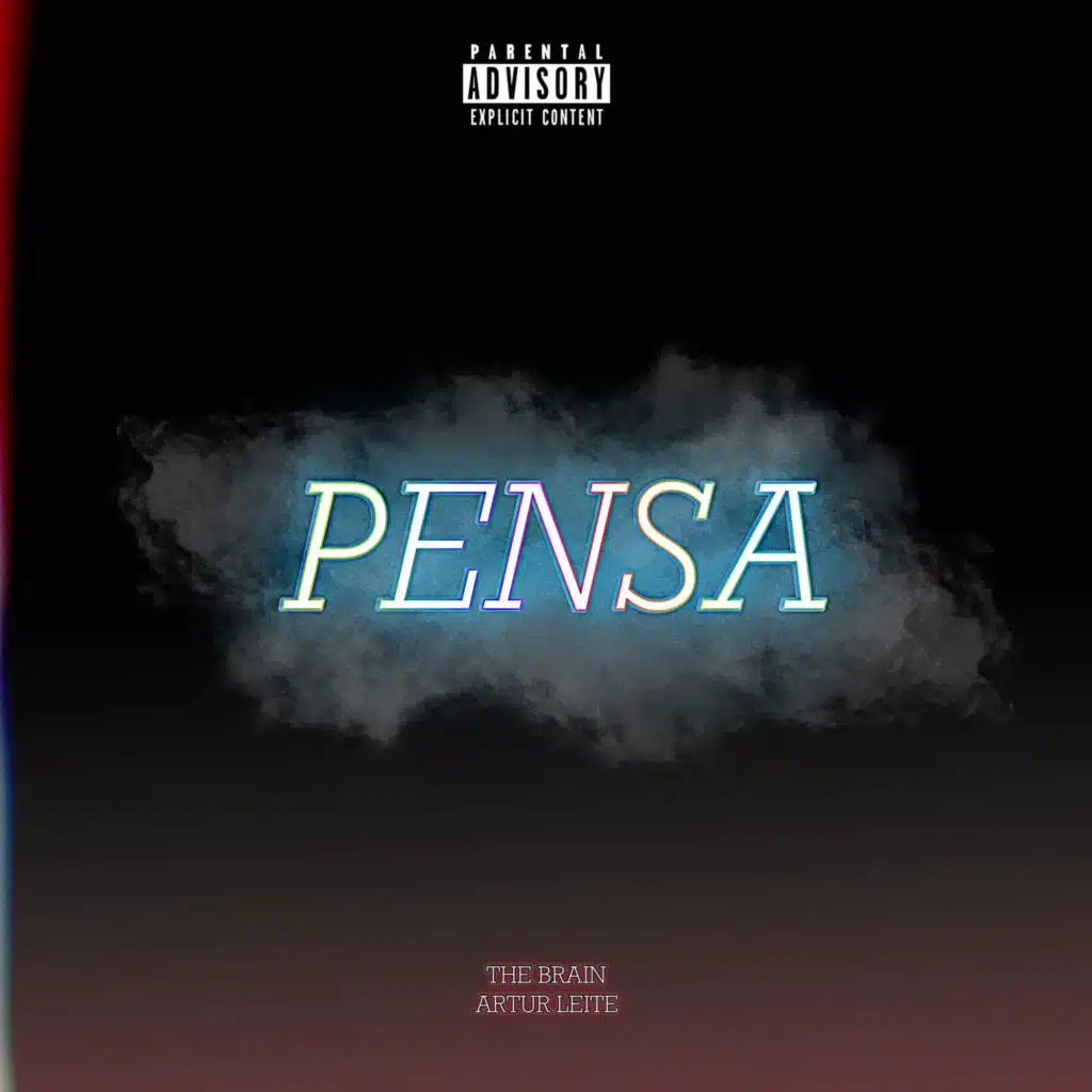Pensa (feat. THE BRAIN)