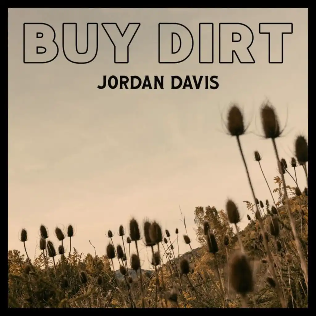 Buy Dirt (feat. Luke Bryan)