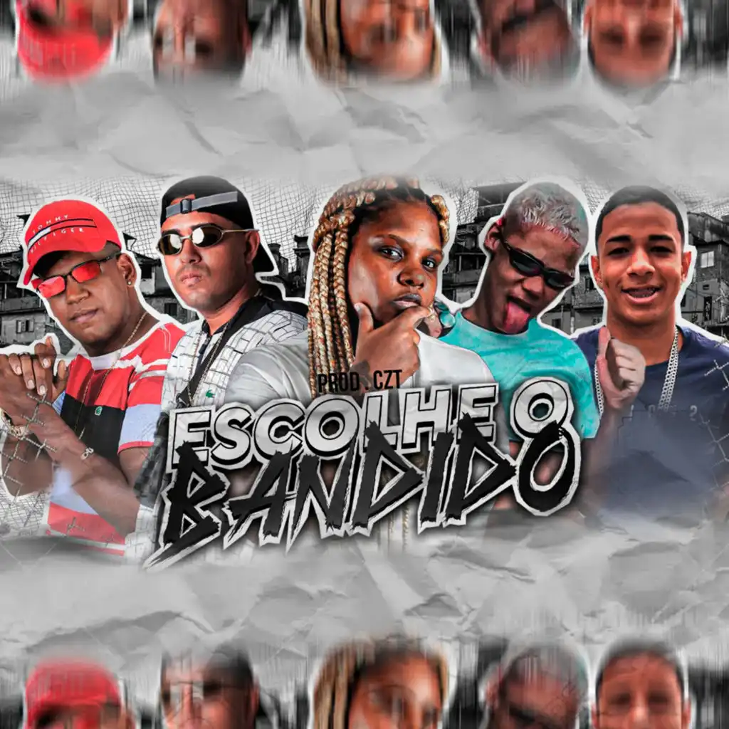 Escolhe o Bandido (feat. Deyvinho PL & EOO Kendy)