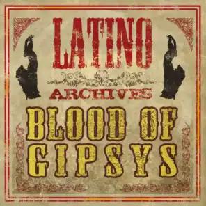 Latino Archives : Blood of Gipsys