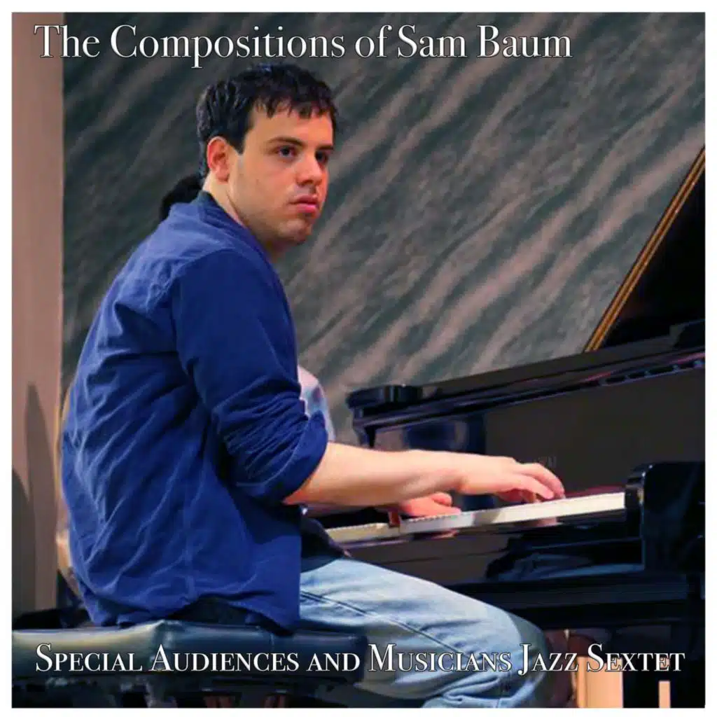 The Compositions of Sam Baum