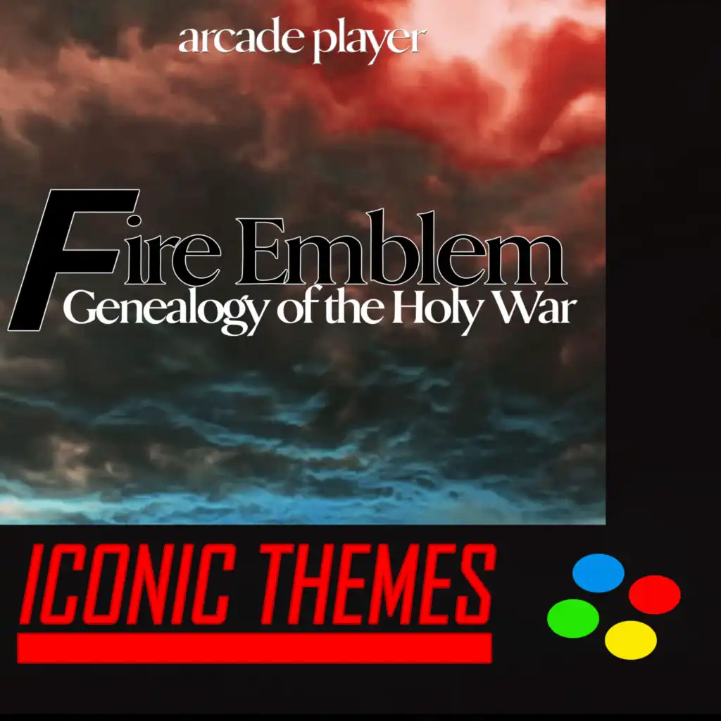 Fire Emblem, Genealogy of the Holy War (Iconic Themes)