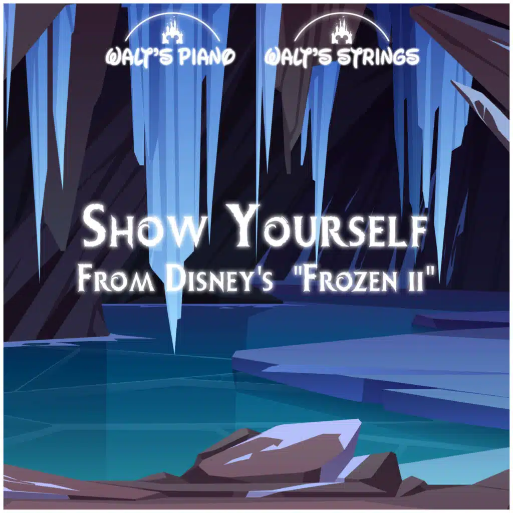 Show Yourself (From Disney's "Frozen II")