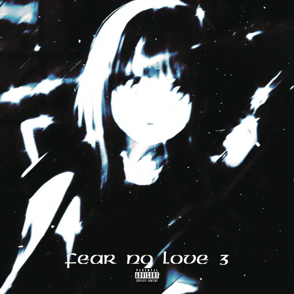 Fear No Love 3 (prod. by Rollie)