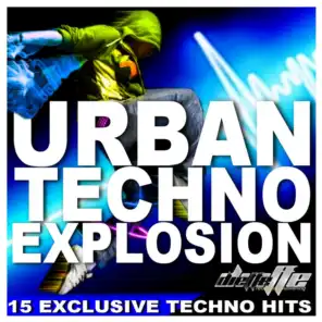 Urban Techno Explosion