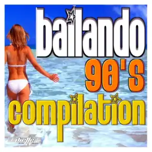 Bailando 90's Compilation