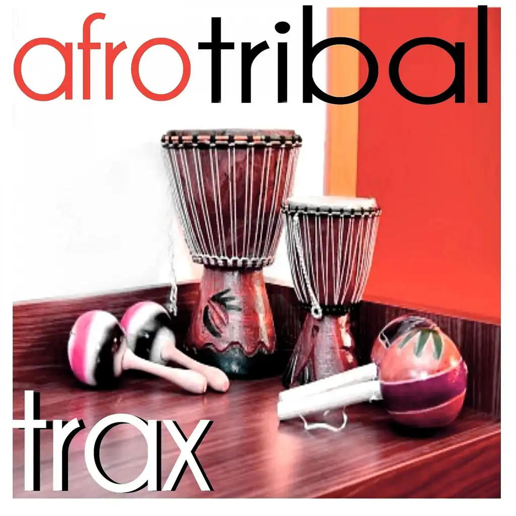 Afro Tribal Trax