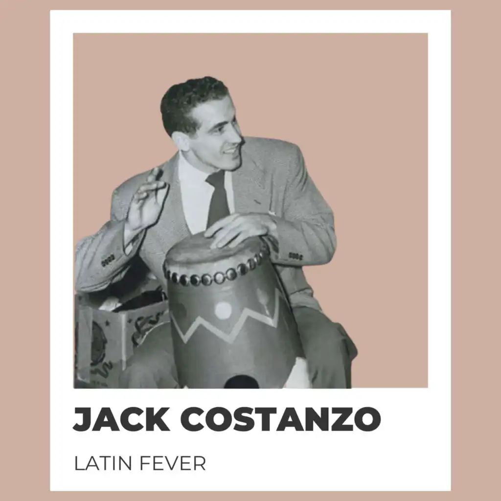 Latin Fever - Jack Costanzo