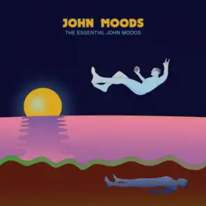 The Essential John Moods