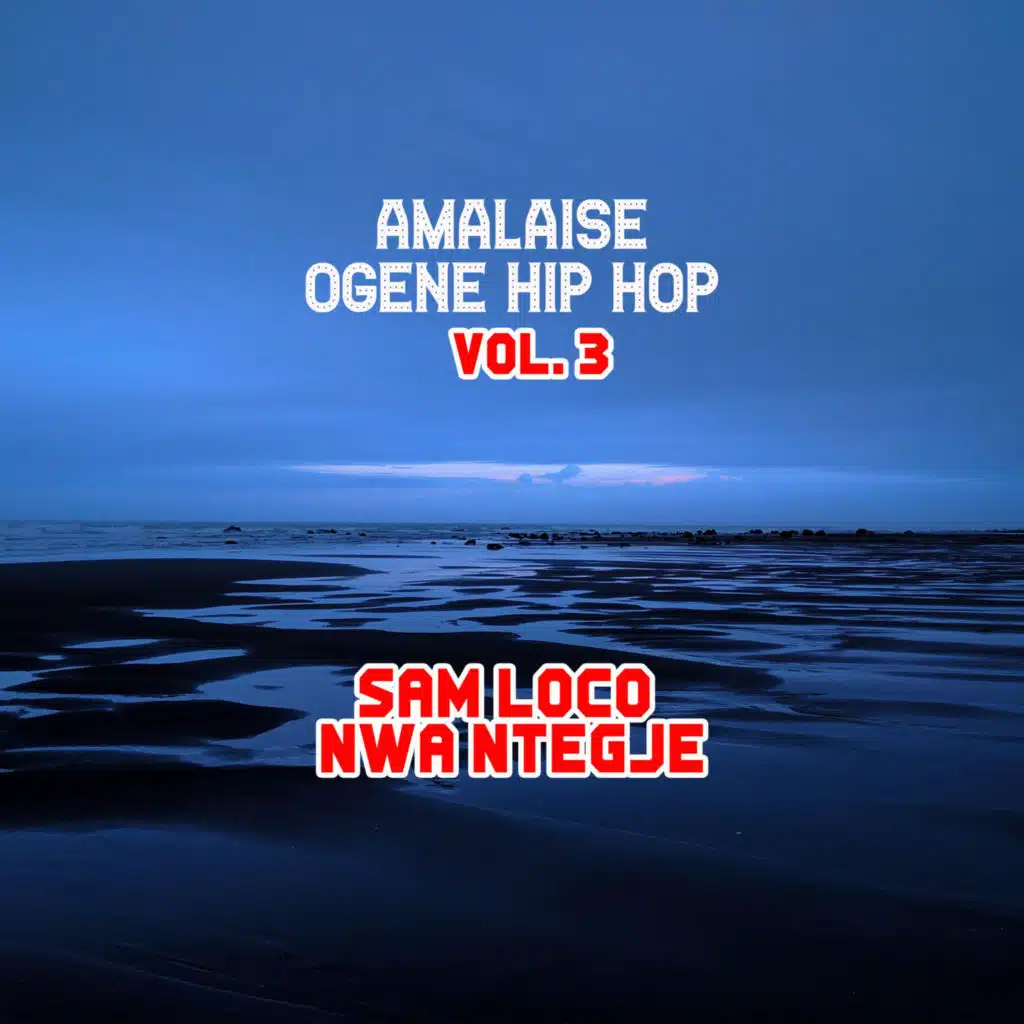Amalaise Ogene Hip Hop, Vol. 3