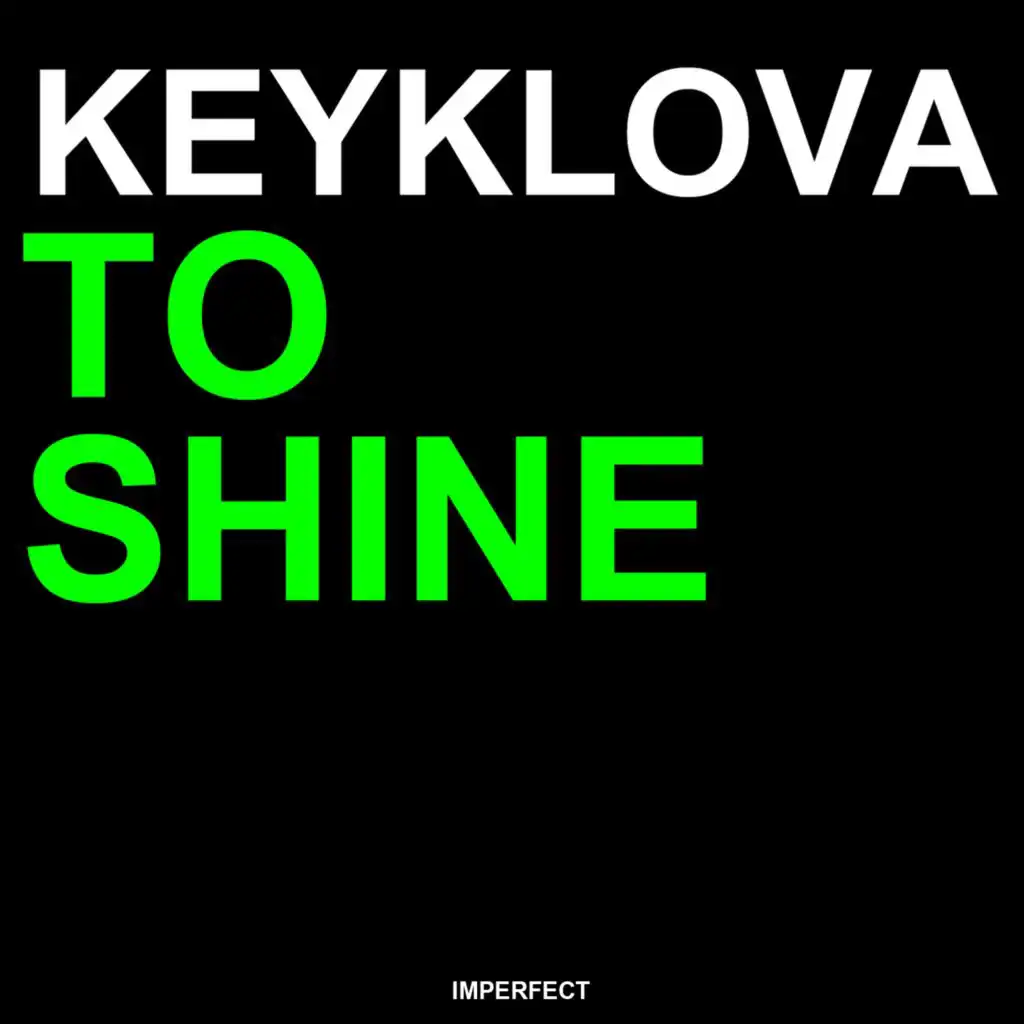 To Shine (Radio Edit)