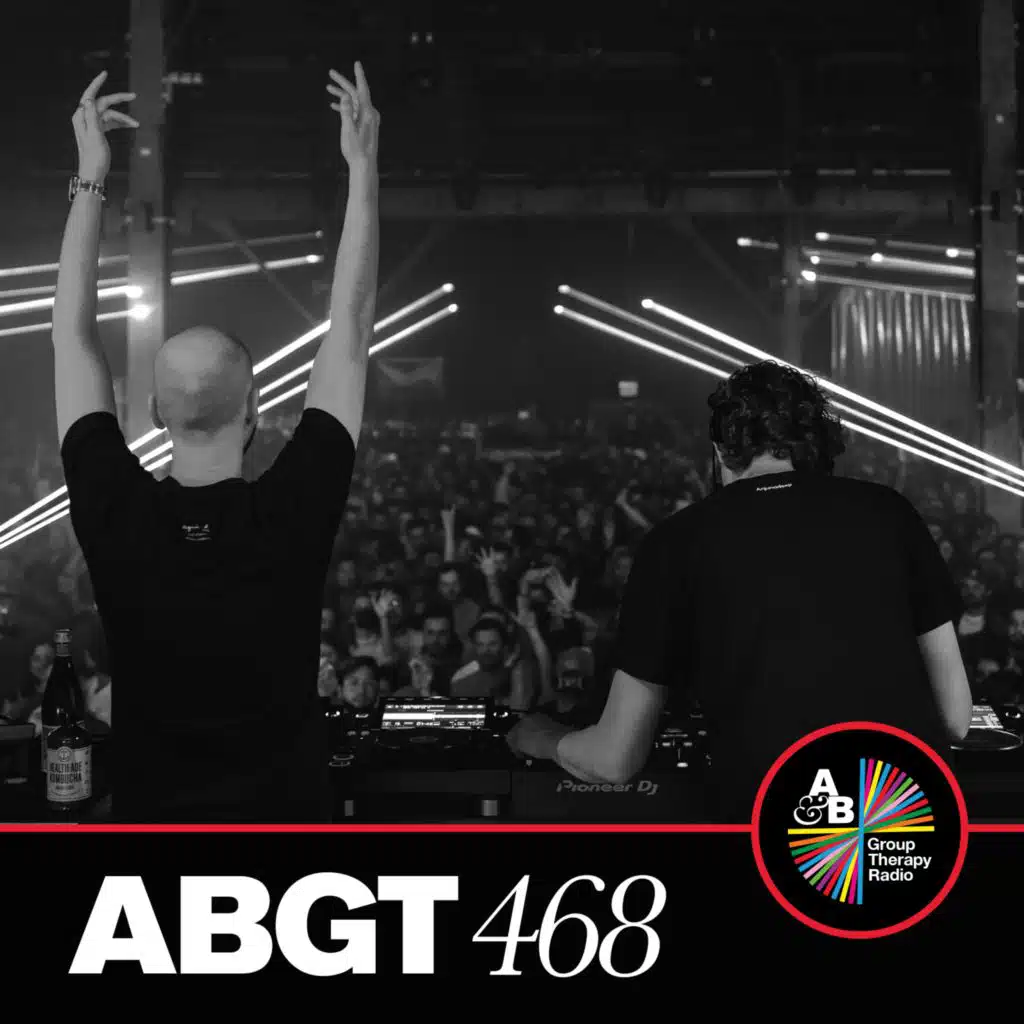 Group Therapy 468 (DJ Mix) [feat. Above & Beyond]