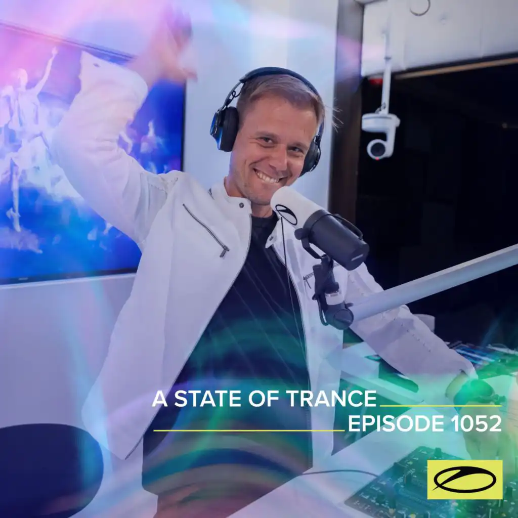 A State Of Trance (ASOT 1052) (Coming Up)