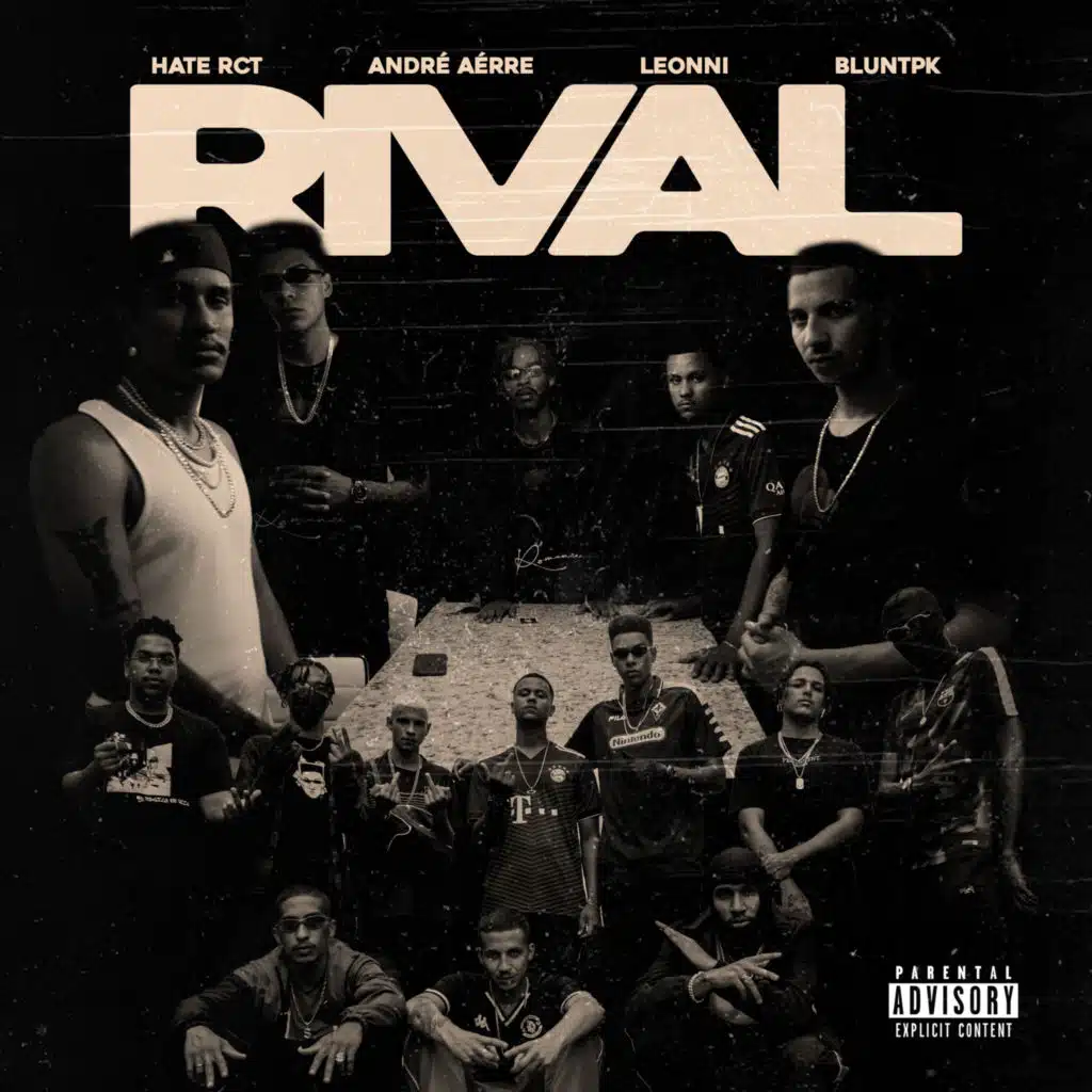Rival (feat. Hate Rct, André Aérre & leonni)
